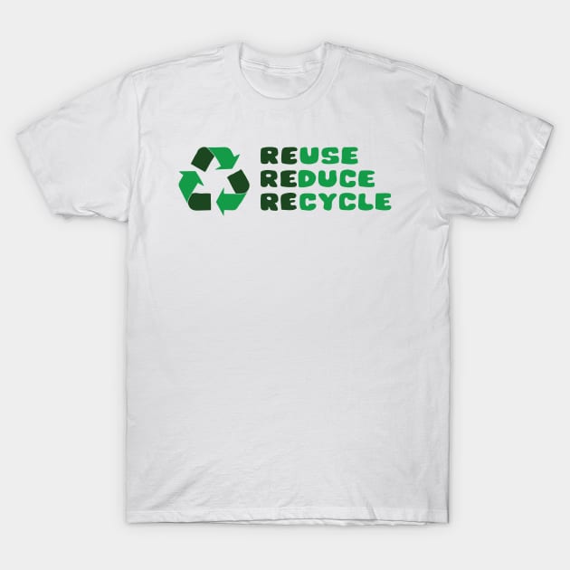 Reduce Reuse Recycle T-Shirt by abstractsmile